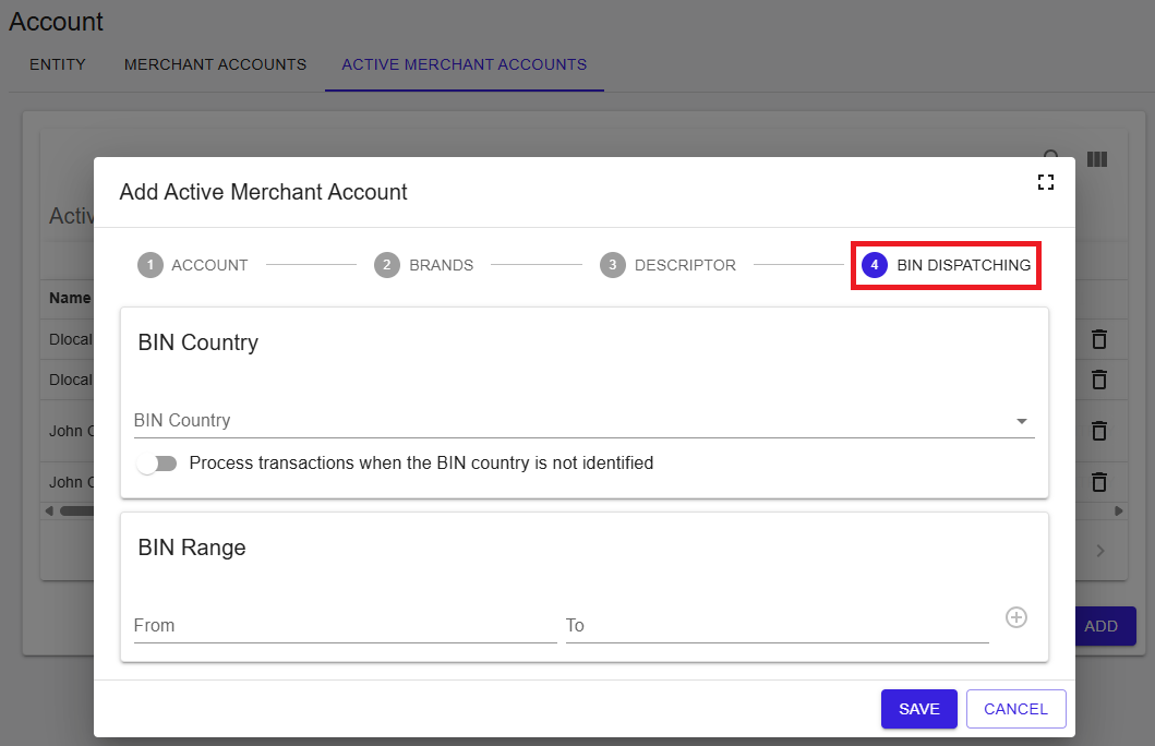 Add Active Merchant Account - Step 4 BIN Dispatching